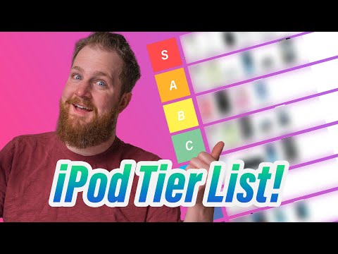 The ULTIMATE iPod Tier List!