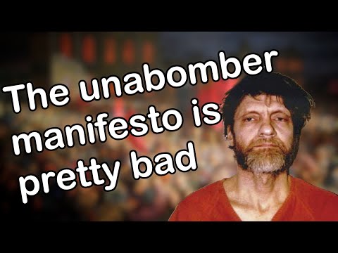 The unabomber manifesto explained! (It's not great)