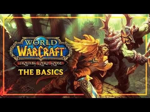 The World of Warcraft TCG - The Basics