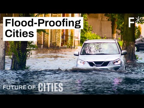 These cities are working alongside nature to become flood-proof