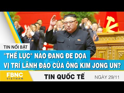 Tin quốc tế mới nhất 29/11 | 