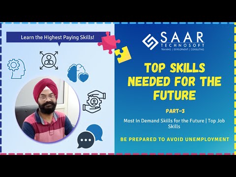 Top Skills Needed for the Future | Top Job Skills | Most In Demand Skills for the Future | Saar