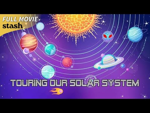 Touring Our Solar System | Documentary | Full Movie | Exploring The Planets