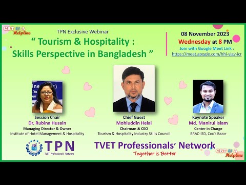 Tourism & Hospitality : Skills Perspective in Bangladesh | Md. Manirul Islam | TVET | TPN