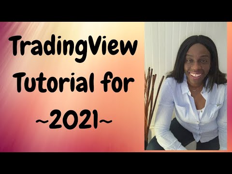 TradingvView Tutorial For 2021