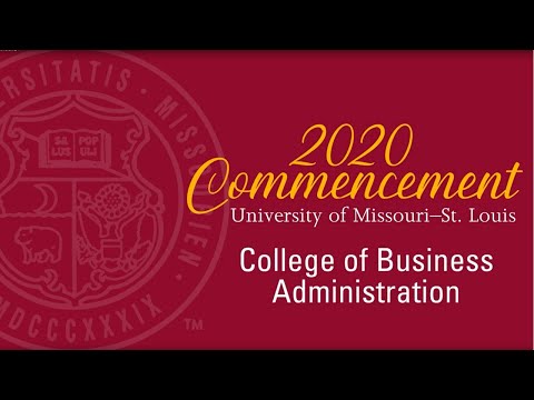 UMSL College of Business Administration Commencement 2020