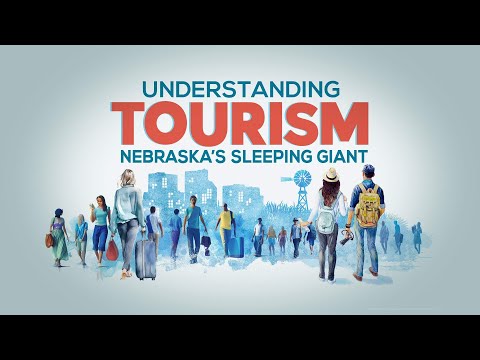Understanding Tourism Nebraska's Sleeping Giant | Nebraska Public Media Connects | NE Public Media