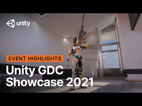 Unity GDC Showcase 2021