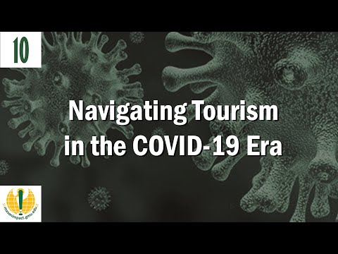 UNIV 391 - Navigating Tourism in the COVID-19 Era