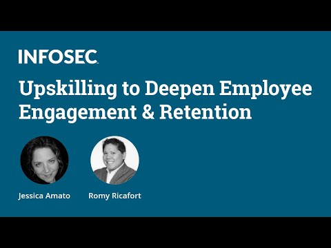 Upskilling to deepen employee engagement and retention | Cyber Work Podcast