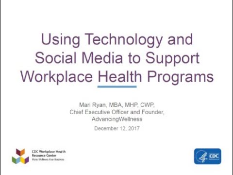 Using Technology and Social Media to Support Workplace Health Programs