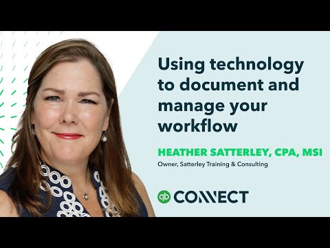Using technology to document and manage your workflow