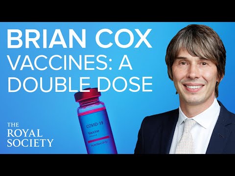 Vaccines: a double dose with Professor Brian Cox | The Royal Society