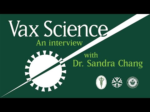 Vax Science: An Interview with Dr. Sandra Chang
