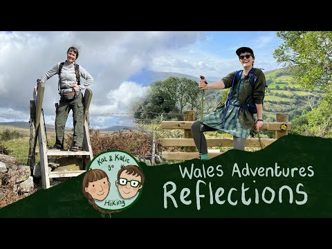 Wales Adventures, Reflections: Kat & Katie Hiking