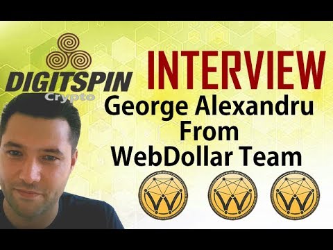 WEBD - WebDollar Crypto Team: Interview with George Alexandru  - Mining