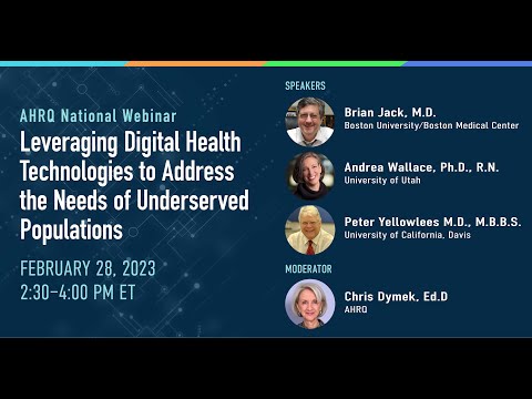 Webinar on Leveraging Digital Health Technologies to Address the Needs of Underserved Populations