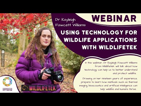 WEBINAR: Using Technology for Wildlife Applications