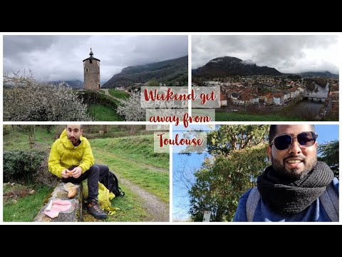 Weekend get away from Toulouse | Tarascon sur Ariège |  Day Trekking | தமிழ் Vlog