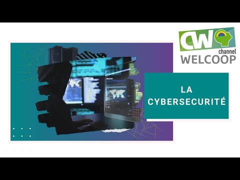 Welcoop Channel - La Cybersécurité