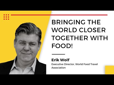 What is FOOD TOURISM? Learn with Eric Wolf | TBCY