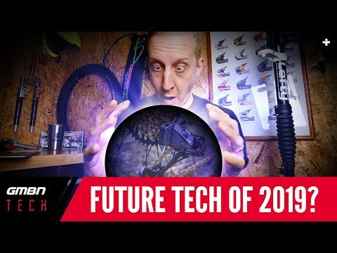 What Mountain Bike Tech Will We See In 2019? | GMBN Tech Show 52