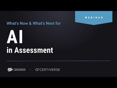 What's Now and What's Next for AI in Assessment?