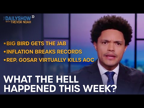 What the Hell Happened This Week? - Week of 11/8/21 | The Daily Show