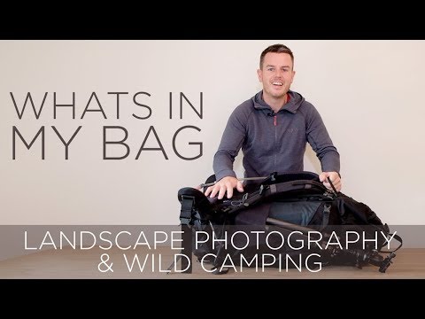 Whats in my bag - Wild Camping and Landscape Photography