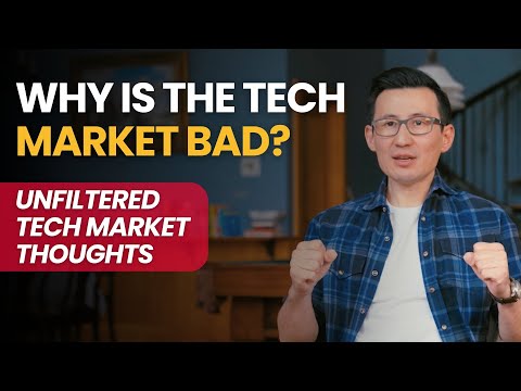 Why is the tech market bad? The most realistic explanation.