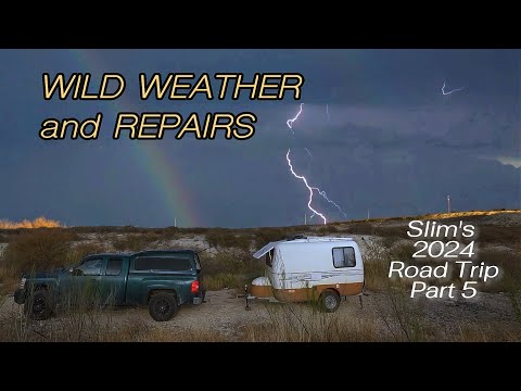 Wild Weather and Repairs at Amistad Reservoir: Slim's 2024 Travels Part 5