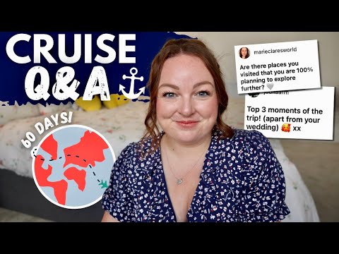 WORLD CRUISE & TRAVEL Q&A  ️ trip report, highlights, future bucket lists & favourite memories ️
