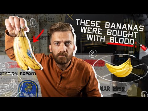 Your Bananas were Bought with Blood