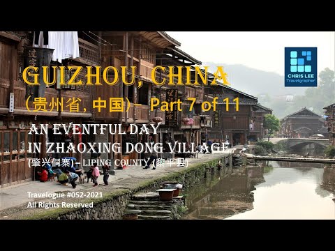 Zhaoxing Dong Village - A fascinating & quaint countryside village in Liping County, Guizhou, China.